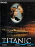 Titanic : fakta - fikce - film - náhled