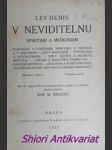 V neviditelnu - spiritism a mediumism - díl i-ii-iii - denis lev - náhled