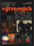 Dejiny výtvarných štýlov 20. storočia - náhled