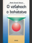 O vzťahoch a o bohatstve - náhled