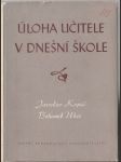 Úloha učitele v dnešní škole - náhled