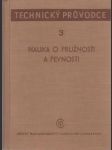 Nauka o pružnosti a pevnosti (technický průvodce) - náhled