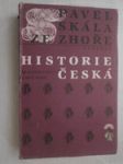 Historie česká - od defenestrace k Bílé hoře - náhled