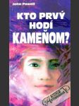 Kto prvý hodí kameňom? - náhled