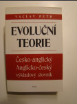 Evoluční teorie - česko-anglický, anglicko-český výkladový slovník - náhled