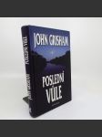 Poslední vůle - John Grisham - náhled