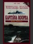 Victoria cross kapitána roopea - náhled
