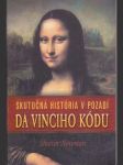 Skutočná história v pozadí Da Vinciho kódu - náhled