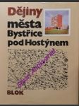 Dějiny města bystřice pod hostýnem - doláková marie / hosák ladislav - náhled