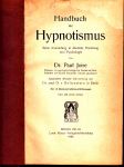 Handbuch des Hypnotismus - Seine Anwendung in Medizin, Erziehung und Psychologie - náhled