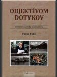 Objektívem dotykov (s venovaním a podpisom autora) - náhled