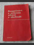 Bezpečnost a ochrana zdraví v obchodě - náhled