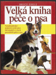 Velká kniha péče o psa - náhled
