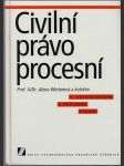 Civilní právo procesní - 3. aktualizované a doplněné vydání - náhled