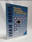 Poziční strategie v marketingu - Jak profitovat z tržních nik - náhled