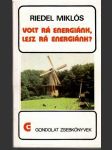 Volt rá energiánk lesz rá energiánk? - náhled