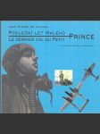 Poslední let Malého prince - Le dernier vol du Petit Prince - náhled