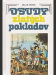 Osudy zlatých pokladov - náhled