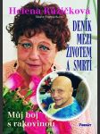 Deník mezi životem a smrtí - Můj boj s rakovinou - náhled