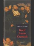 Kacíř Lucas Cranach - náhled