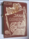 Příběhy Jana Osmerky, kasaře - román - náhled