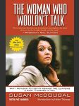 The Woman Who Would not Talk: Why I Refused to Testify Against the Clintons & What I Learned in Jail - náhled