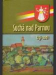 Suchá nad Parnou 1251-2001 - náhled