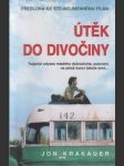 Útěk do divočiny - náhled