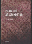 Poslední aristokratka - náhled