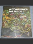 Automatismos Paralelos. La Europa de los Movimientos Experimentales 1944-1956 [Katalog výstavy: Las Palmas de Gran Canaria, Centro Atlántico de Arte Moderno, 11 febrero - 29 marzo 1992] - náhled