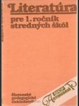 Literatúra pre 1. ročník stredných škôl - náhled