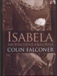 Colin falconer / isabela, neohrožená královna - náhled