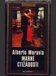 Alberto moravia / marné ctižádosti - náhled