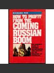 How to Profit from the Coming Russian Boom - náhled