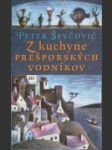 Z kuchyne prešporských vodníkov  - náhled