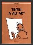 Tintinova dobrodružství 24: Tintin a Alf-art (Tintin et l´alph-art) - náhled