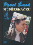 Pavel Šmok na přeskáčku - náhled