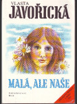 Malá ale naše - náhled