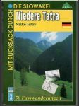 Niedere Tatra Nízke Tatry Mit rucksack durch (malý formát) - náhled