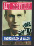 Let Mstitele - George Bush ve válce - náhled