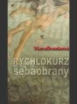 Rýchlokurz sebaobrany - náhled