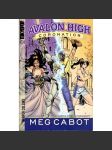 Avalon High : Coronation, 1 - The Merlin Prophecy - náhled