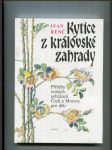 Kytice z královské zahrady - příběhy svatých ochránců Čech a Moravy pro děti - náhled