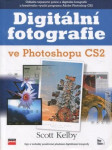 Digitální fotografie ve Photoshopu CS2 - tipy a triky používané předními digitálními fotografy - náhled