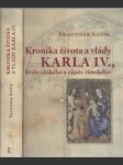 Kronika života a vlády Karla IV., krále českého a císaře římského - náhled