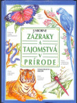 Zázraky a tajomstvá v prírode - náhled