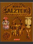 Hobby Salzteig  (veľký formát) - náhled