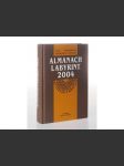 Almanach Labyrint 2004 : ročenka revue Labyrint - náhled