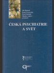 Česká psychiatrie a svět - náhled