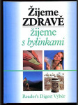 Žijeme zdravě, žijeme s bylinkami - náhled